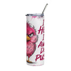 Pink Angry Bird Stainless Steel Travel Cup (I’m Not Bossy I Am Dangerously Pushing)