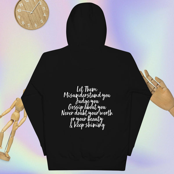 Unisex Hoodie “Let Them” — Speak Volumes Without Saying a Word